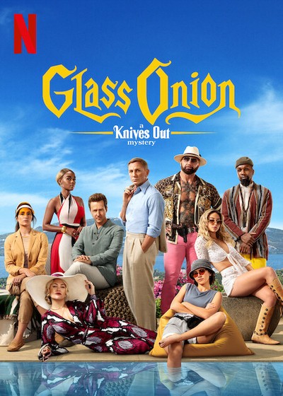 Glass Onion: A Knives Out Mystery