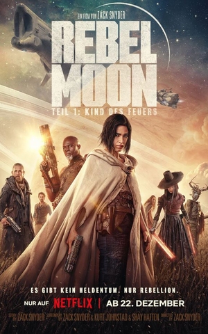 Rebel Moon – Teil 1: Kind des Feuers