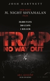 Trap: No Way Out