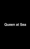 Queen At Sea
