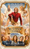 Ein Münchner im Himmel – Der Tod ist erst der Anfang