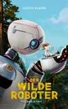 Der wilde Roboter