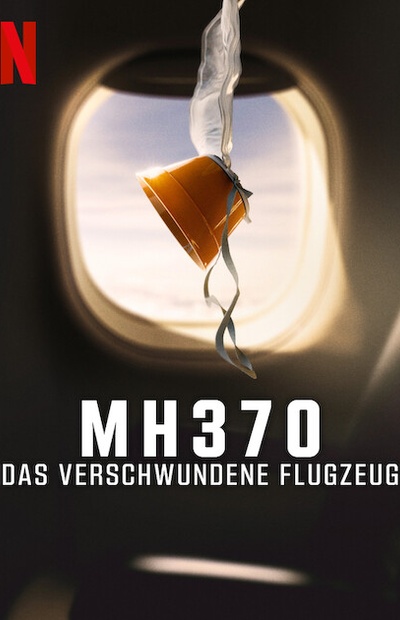 MH370: Das verschwundene Flugzeug