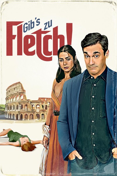Gib’s zu, Fletch