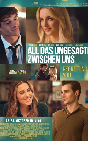 All das Ungesagte zwischen uns – Regretting You