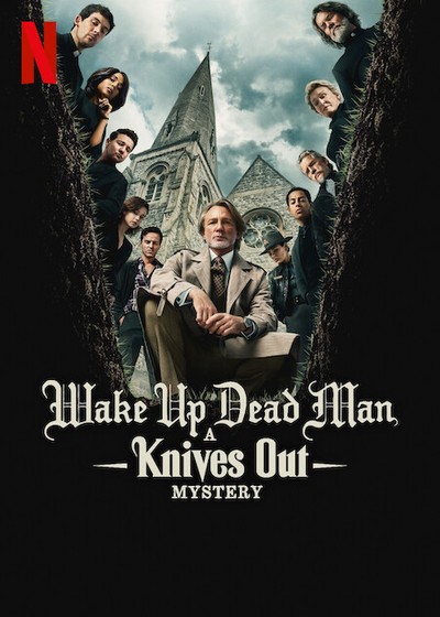 Wake Up Dead Man: A Knives Out Mystery