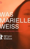 Was Marielle weiß
